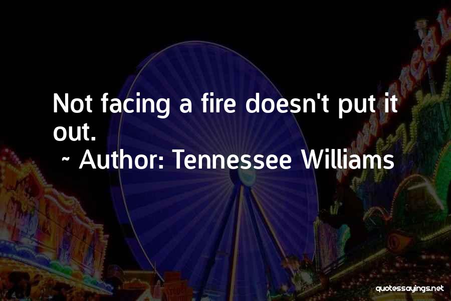 Deerslayer Survival Kit Quotes By Tennessee Williams