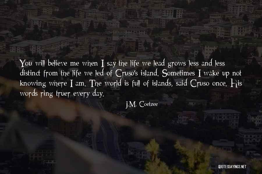 Deescalate Aggression Quotes By J.M. Coetzee Deescalate Aggression Quotes By J.M. Coetzee