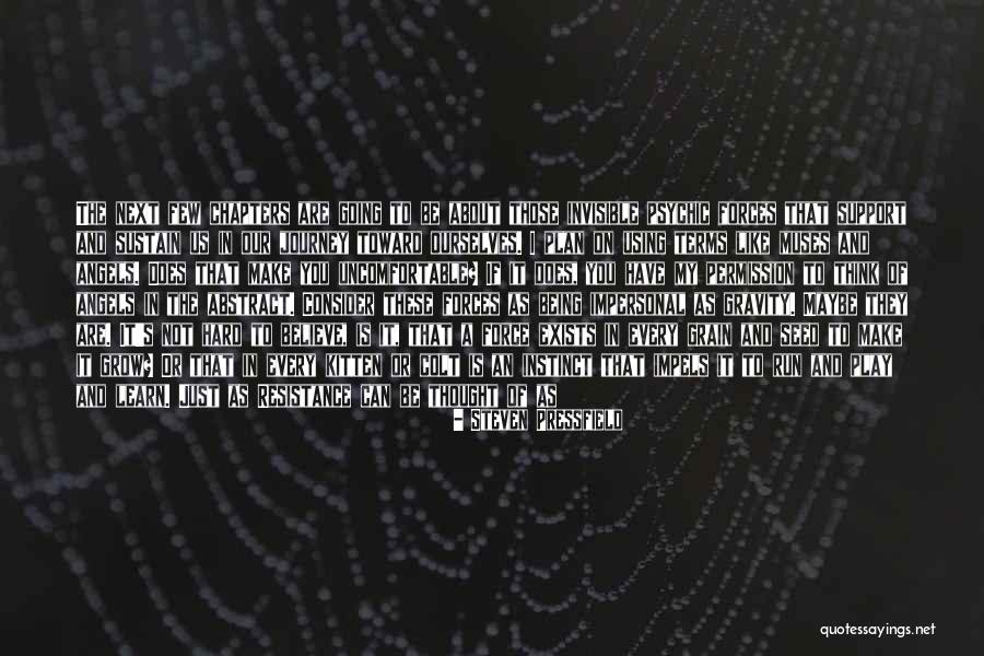 Deescalate Aggression Quotes By Steven Pressfield Deescalate Aggression Quotes By Steven Pressfield