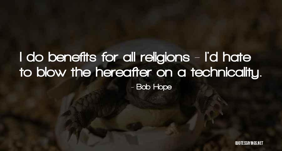 Deetjens Post Quotes By Bob Hope Deetjens Post Quotes By Bob Hope