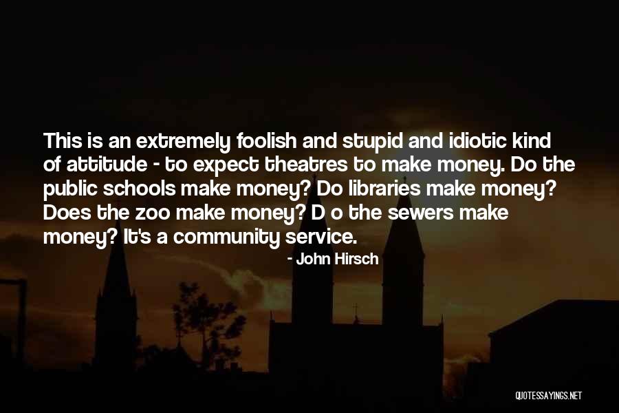 Deever Bradley Quotes By John Hirsch Deever Bradley Quotes By John Hirsch