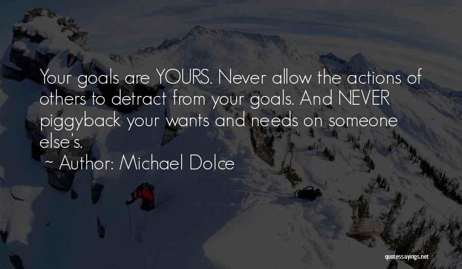 Deever Cpa Quotes By Michael Dolce