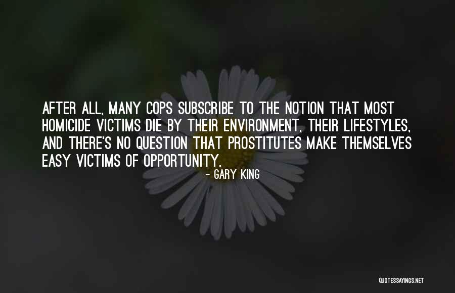 Deever Terry Quotes By Gary King Deever Terry Quotes By Gary King