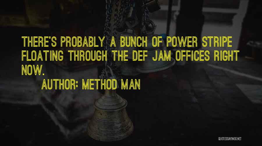 Def Jam Quotes By Method Man