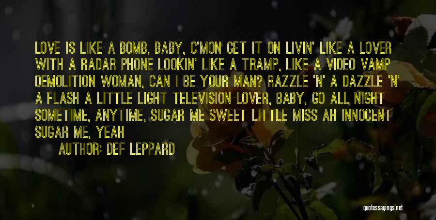 Def Leppard Quotes 1180320