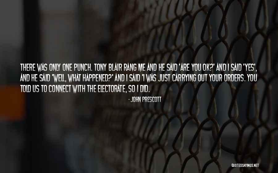 Defacement Synonym Quotes By John Prescott Defacement Synonym Quotes By John Prescott