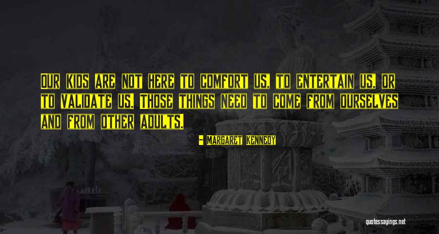 Defacto Quotes By Margaret Kennedy Defacto Quotes By Margaret Kennedy
