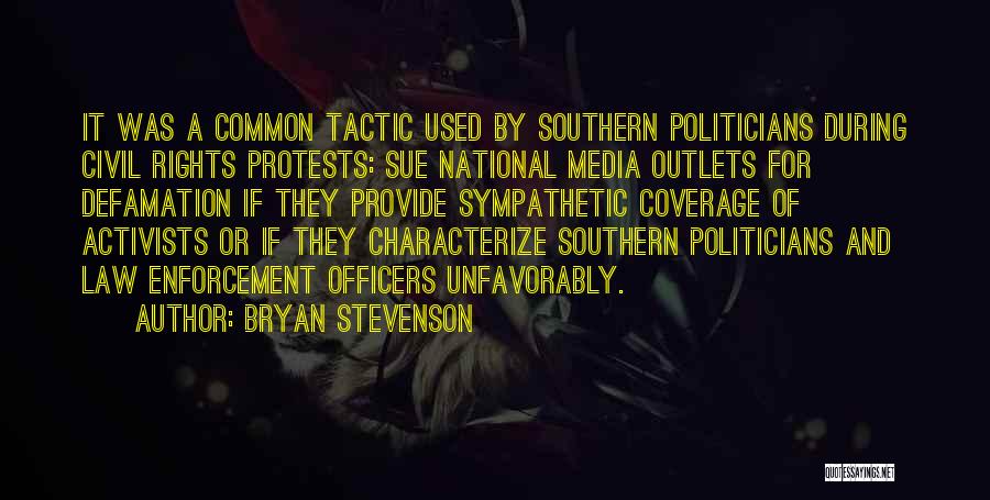 Defamation Quotes By Bryan Stevenson