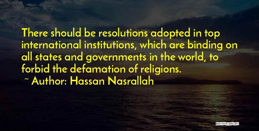 Defamation Quotes By Hassan Nasrallah