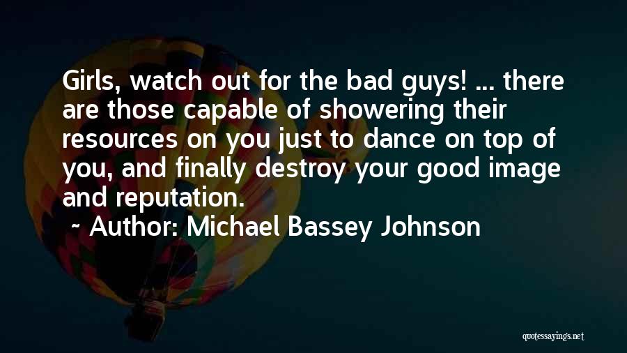 Defamation Quotes By Michael Bassey Johnson