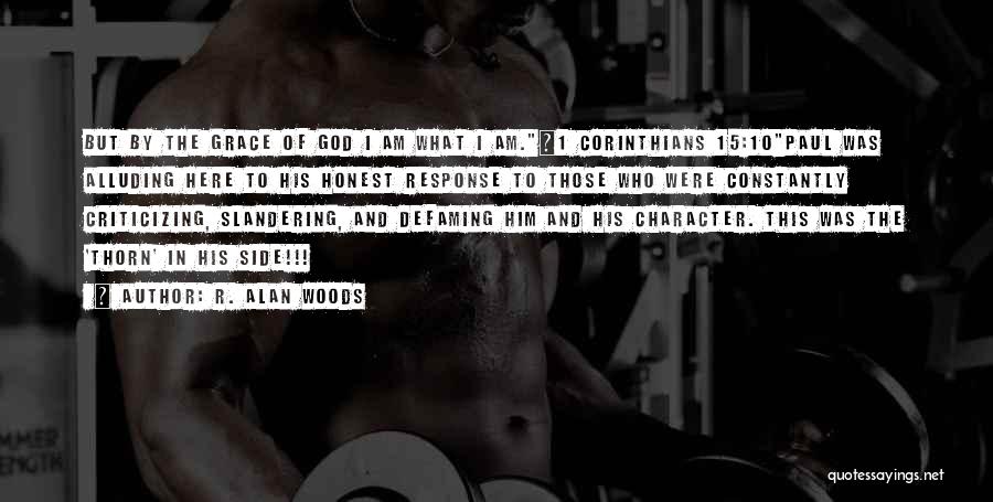 Defamation Quotes By R. Alan Woods