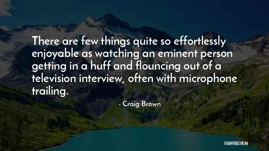 Defamed Band Quotes By Craig Brown Defamed Band Quotes By Craig Brown