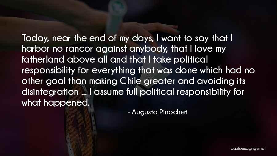 Defamed My Character Quotes By Augusto Pinochet Defamed My Character Quotes By Augusto Pinochet