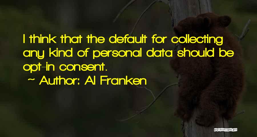 Default Quotes By Al Franken