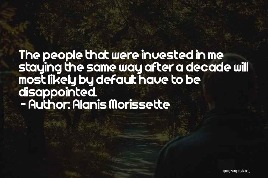 Default Quotes By Alanis Morissette