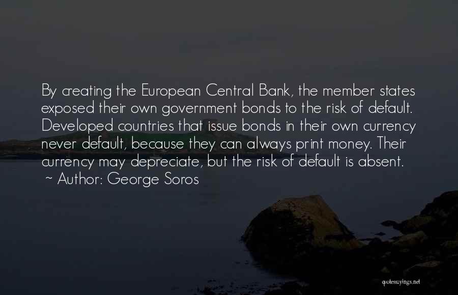 Default Quotes By George Soros