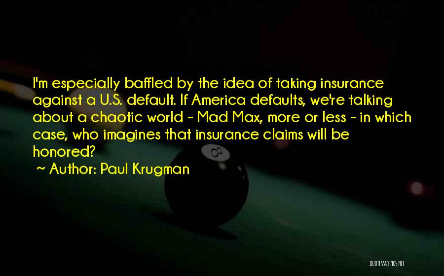 Default Quotes By Paul Krugman