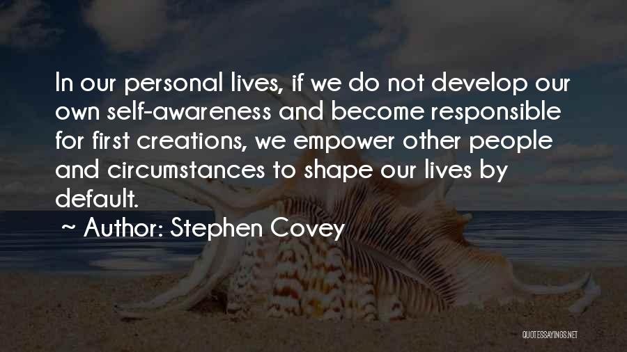 Default Quotes By Stephen Covey