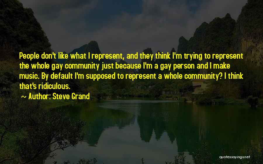 Default Quotes By Steve Grand