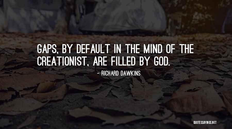 Default What Does Default Quotes By Richard Dawkins