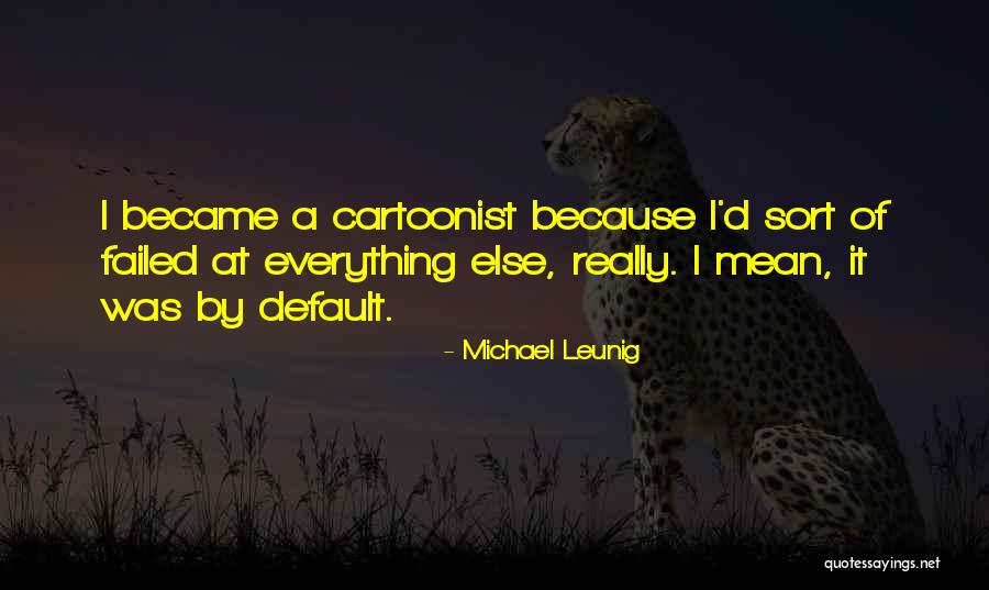 Default What Does It Mean Quotes By Michael Leunig