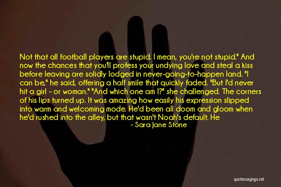 Default What Does It Mean Quotes By Sara Jane Stone