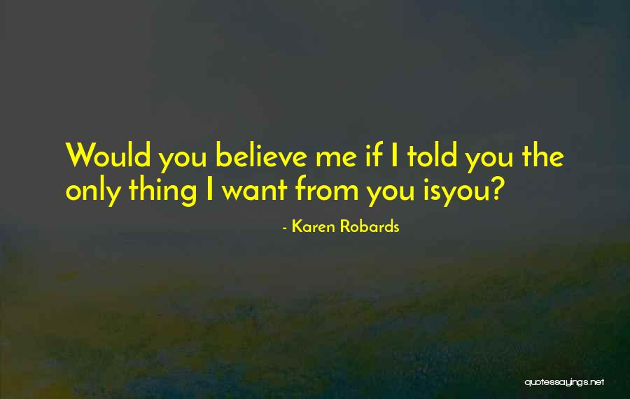 Defaulter Lyrics Quotes By Karen Robards Defaulter Lyrics Quotes By Karen Robards