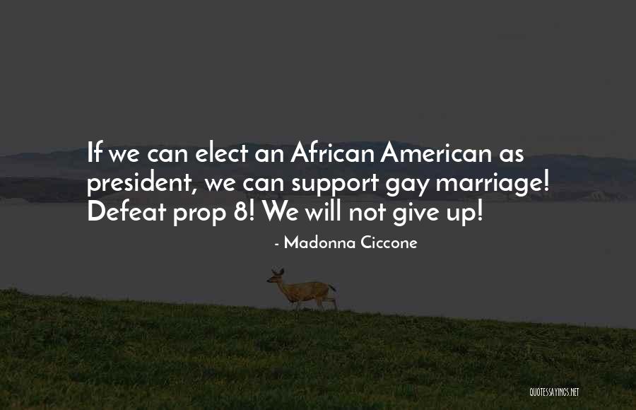 Defeat And Giving Up Quotes By Madonna Ciccone Defeat And Giving Up Quotes By Madonna Ciccone