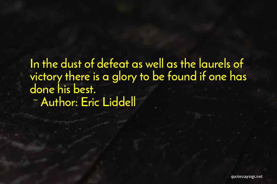 Defeat In Sports Quotes By Eric Liddell