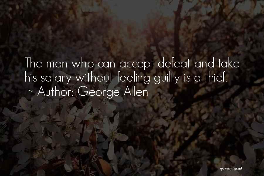 Defeat In Sports Quotes By George Allen