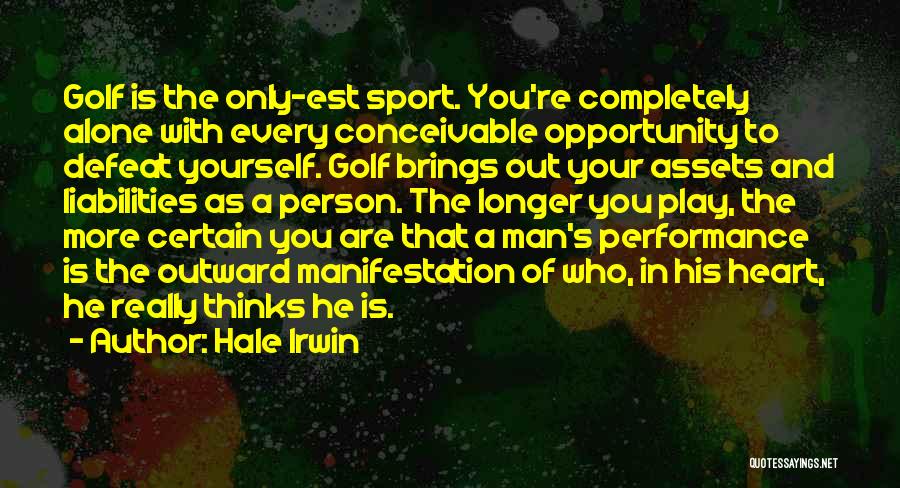 Defeat In Sports Quotes By Hale Irwin