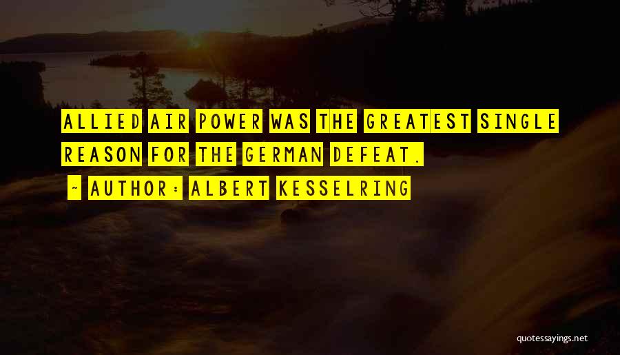 Defeat Quotes By Albert Kesselring