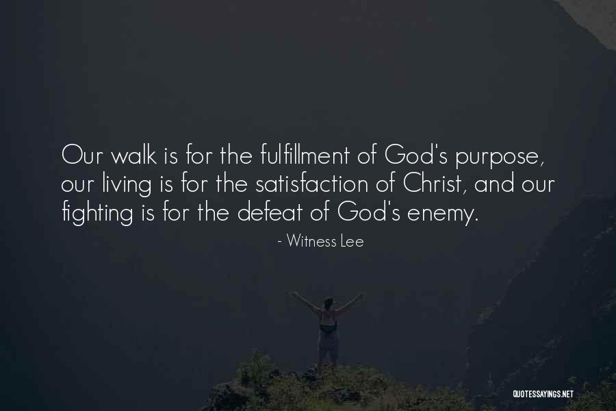 Defeat The Enemy Quotes By Witness Lee Defeat The Enemy Quotes By Witness Lee