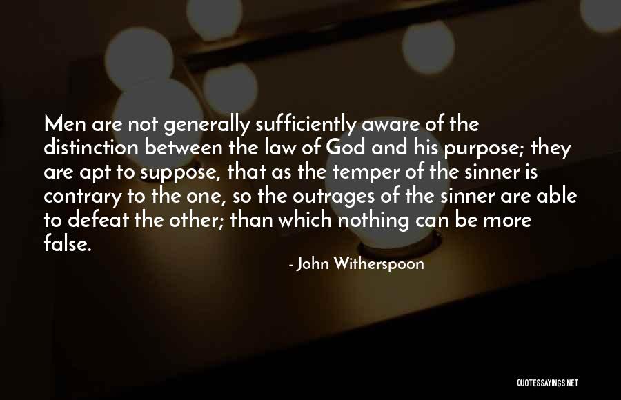 Defeat The Purpose Quotes By John Witherspoon Defeat The Purpose Quotes By John Witherspoon