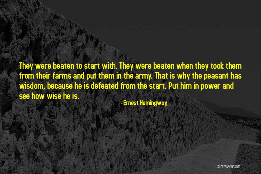 Defeated Army Quotes By Ernest Hemingway, Defeated Army Quotes By Ernest Hemingway,