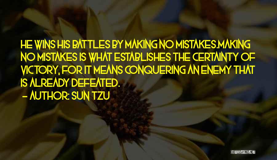 Defeated Enemy Quotes By Sun Tzu