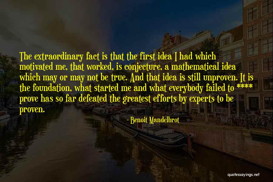 Defeated Quotes By Benoit Mandelbrot