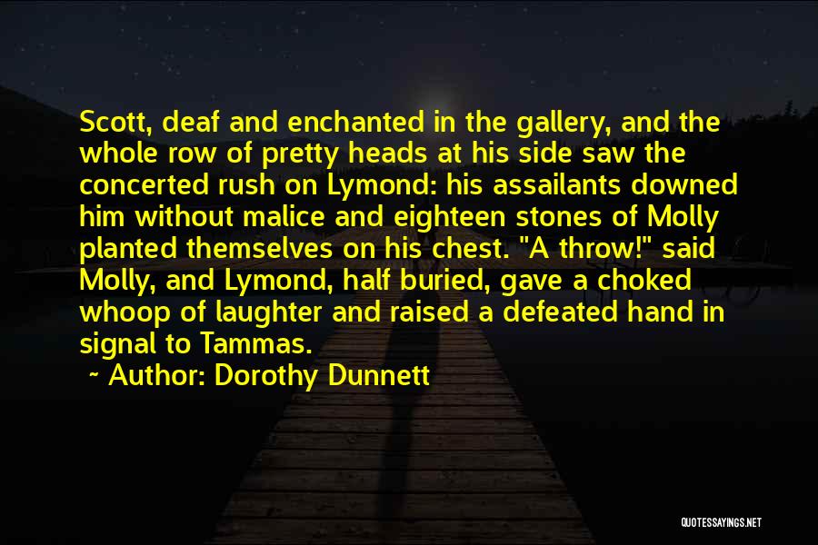 Defeated Quotes By Dorothy Dunnett