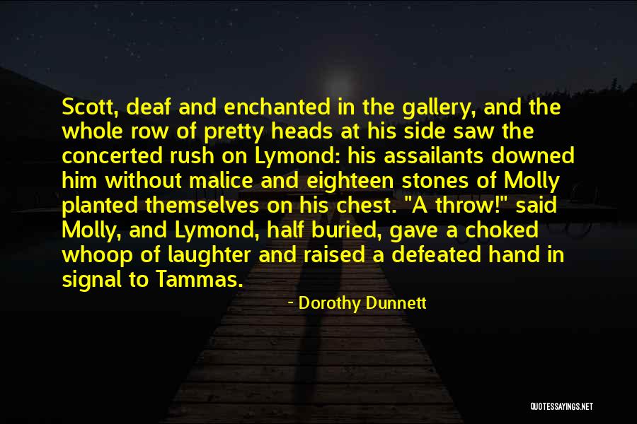 Defeated Quotes By Dorothy Dunnett Defeated Quotes By Dorothy Dunnett