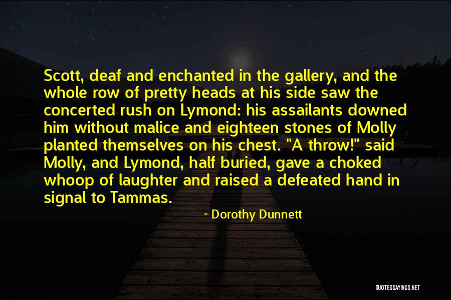 Defeated Quotes By Dorothy Dunnett