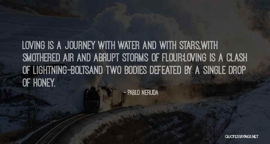 Defeated Quotes By Pablo Neruda