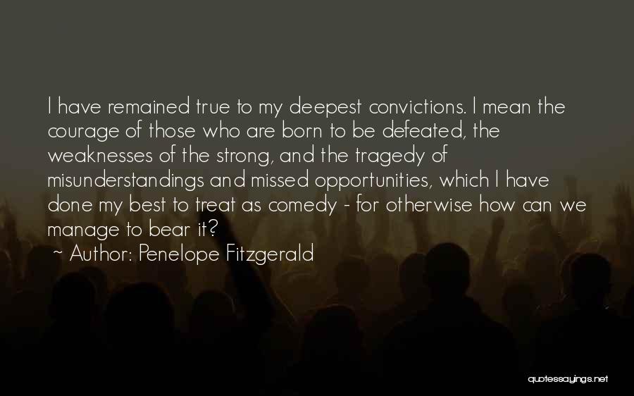 Defeated Quotes By Penelope Fitzgerald