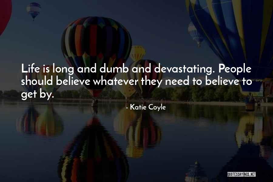 Defeatin Quotes By Katie Coyle Defeatin Quotes By Katie Coyle
