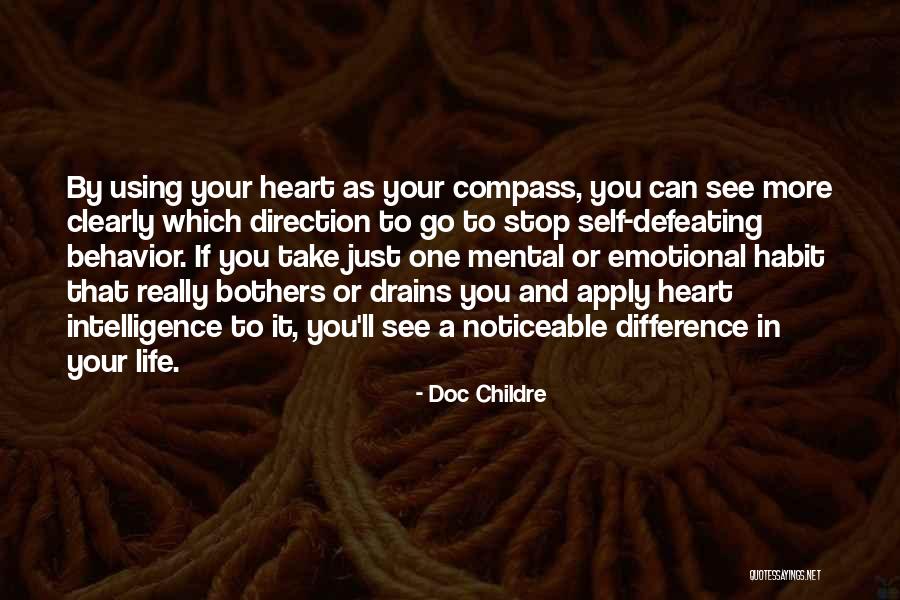 Defeating Someone Quotes By Doc Childre Defeating Someone Quotes By Doc Childre