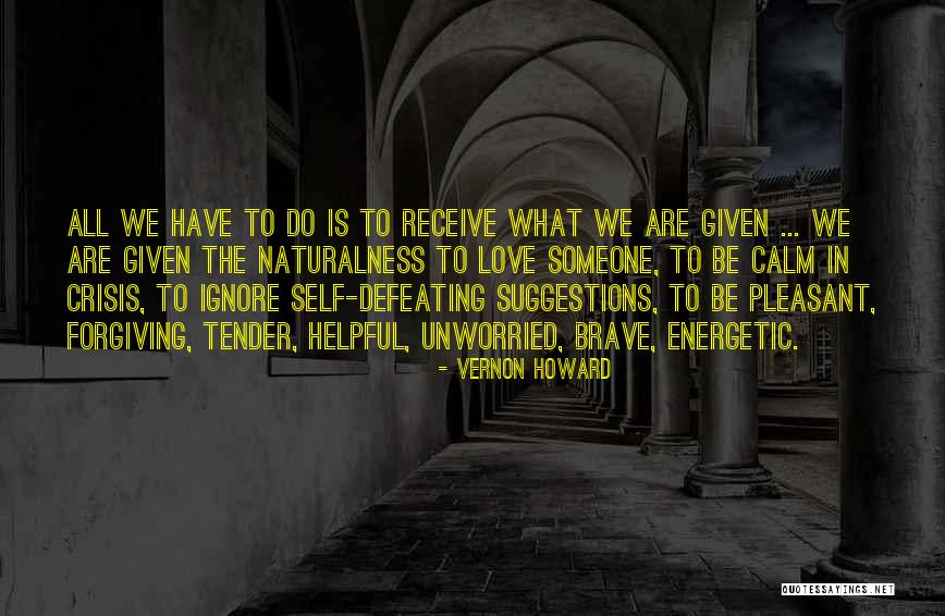 Defeating Someone Quotes By Vernon Howard