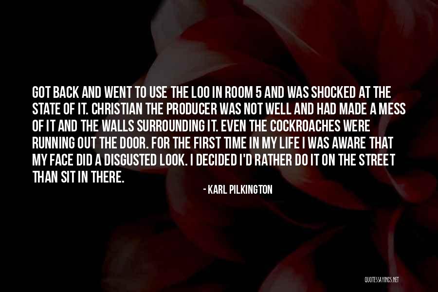 Defeatism Psychology Quotes By Karl Pilkington Defeatism Psychology Quotes By Karl Pilkington