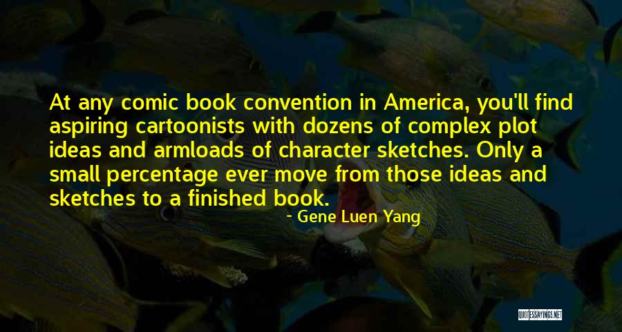 Defecte Exemple Quotes By Gene Luen Yang Defecte Exemple Quotes By Gene Luen Yang