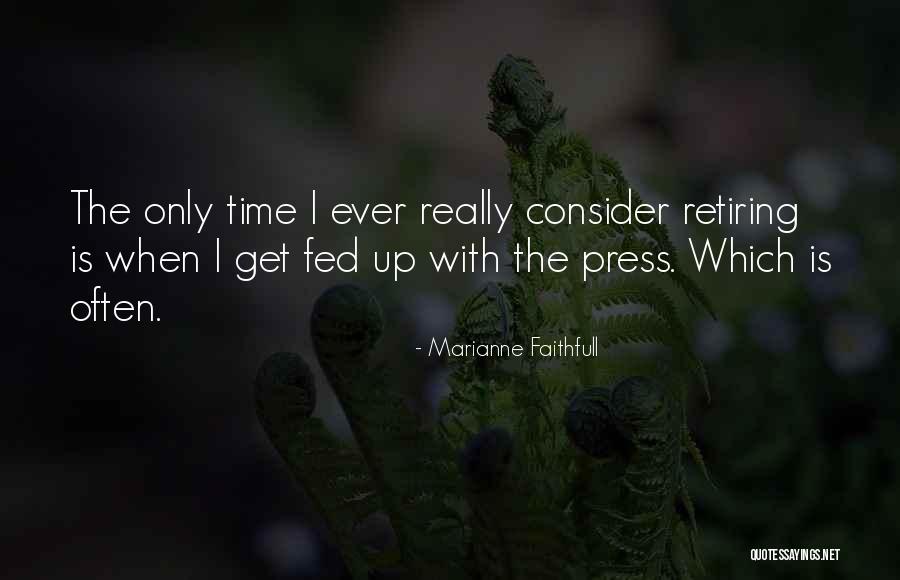 Defectele Ciocolatei Quotes By Marianne Faithfull Defectele Ciocolatei Quotes By Marianne Faithfull
