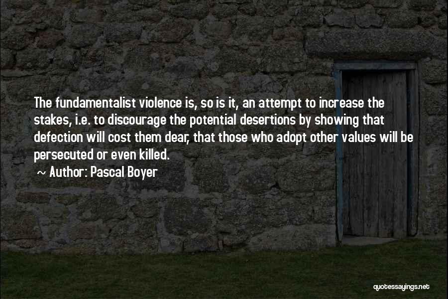 Defection Quotes By Pascal Boyer