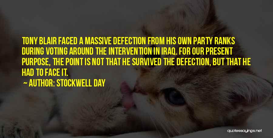 Defection Quotes By Stockwell Day